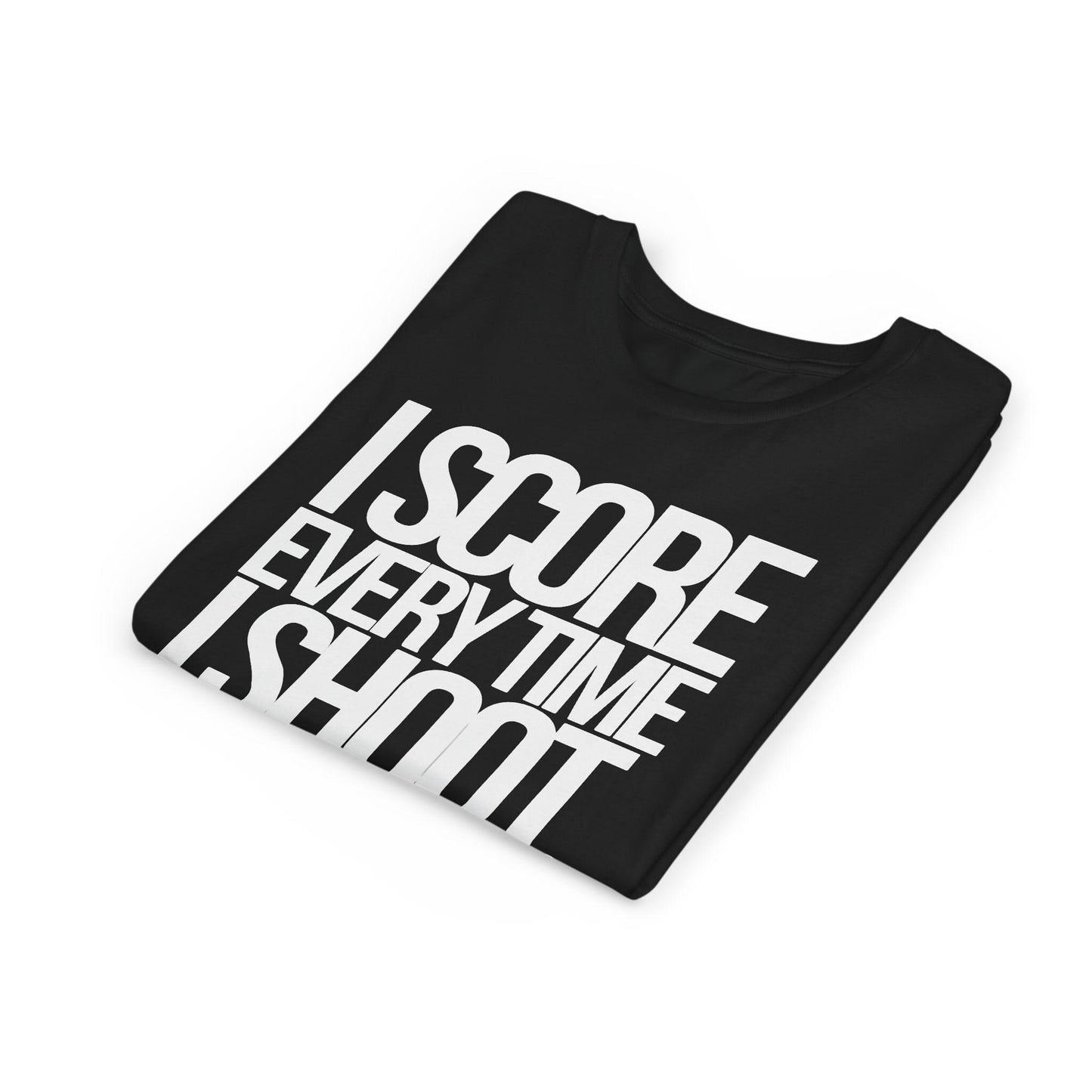 Youth Sporty Tee - white letters I Score Every Time I Shoot |