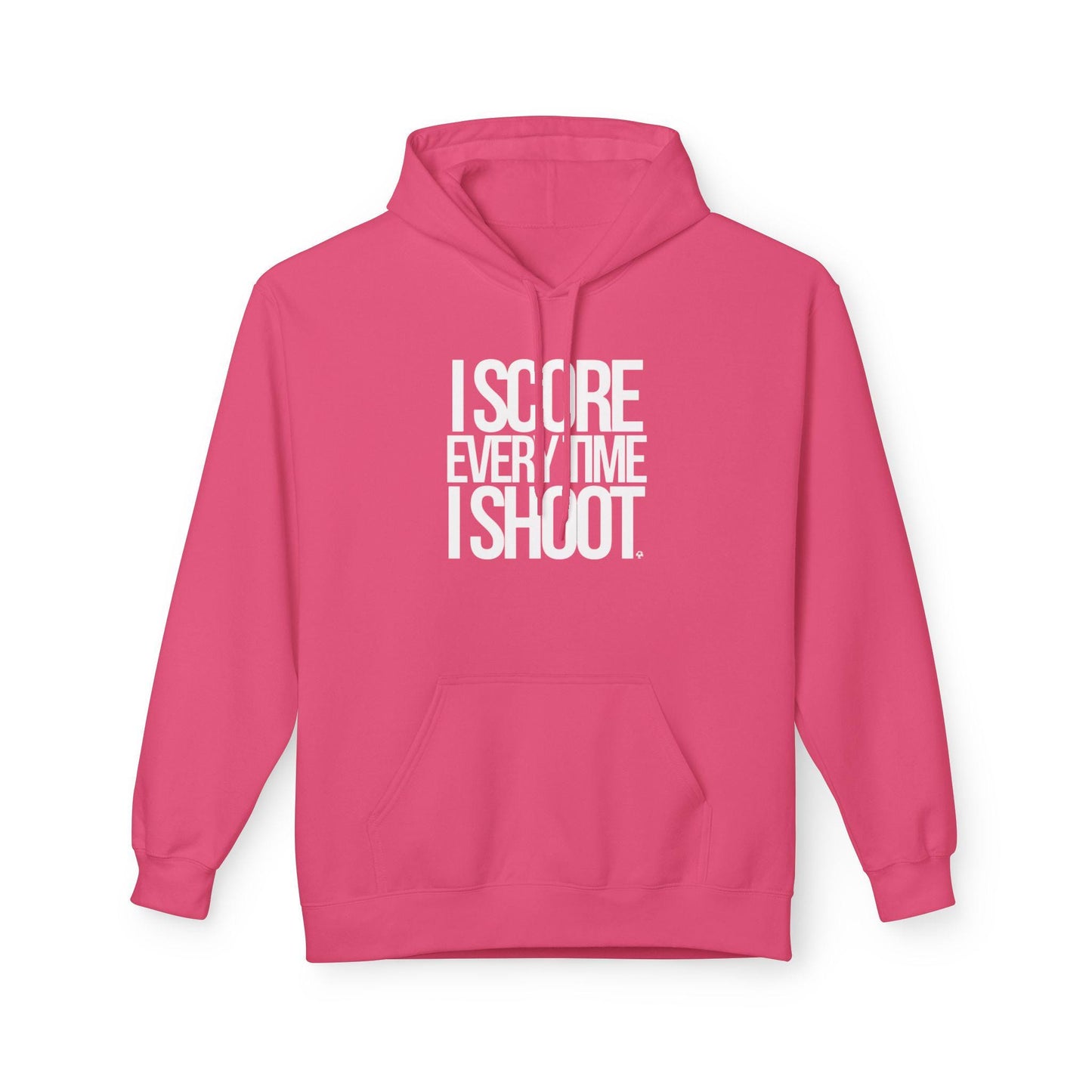 ADULT Unisex Fleece Casual comfort I score every time I shoot white letters
