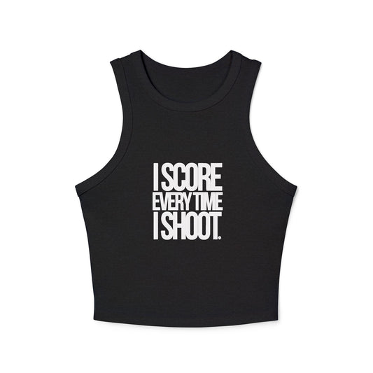 Sporty Women's Micro Rib Racer Tank Top - White letters I score everytime I shoot
