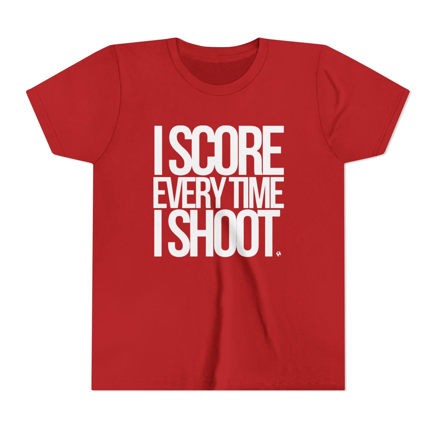 Youth Sporty Tee - white letters I Score Every Time I Shoot |