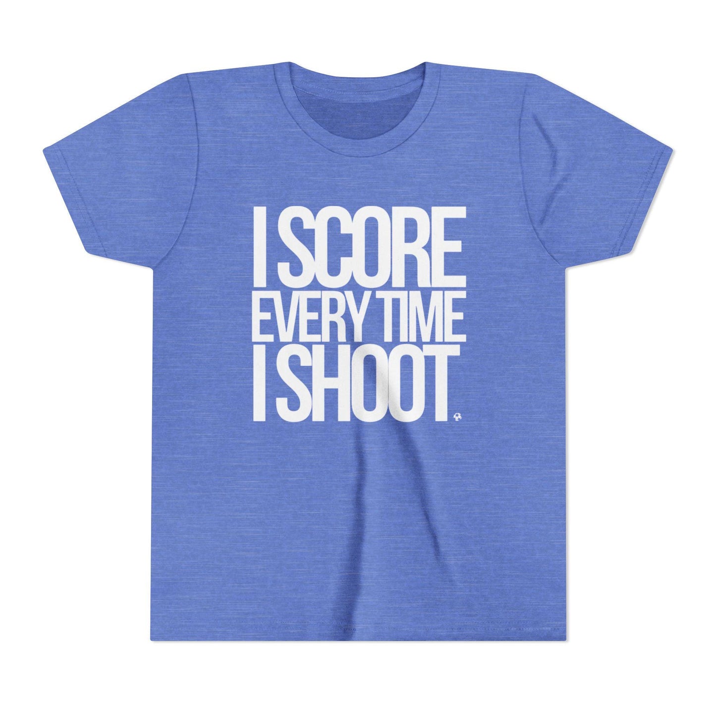 Youth Sporty Tee - white letters I Score Every Time I Shoot |