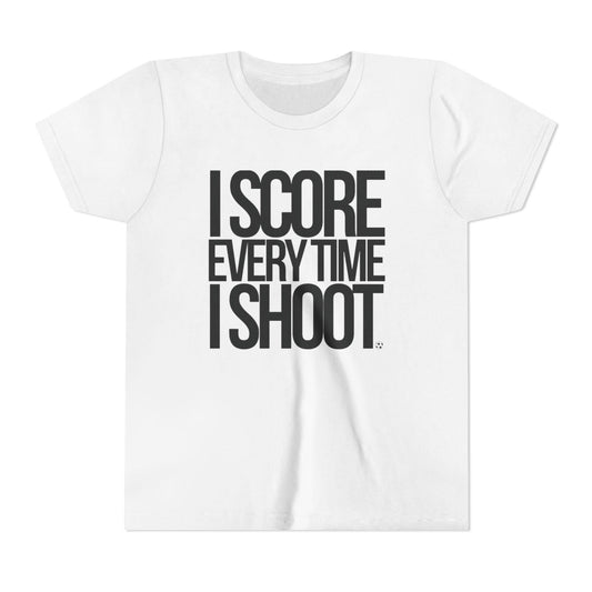 Youth Sports Tee - white letters I Score Everytime I Shoot