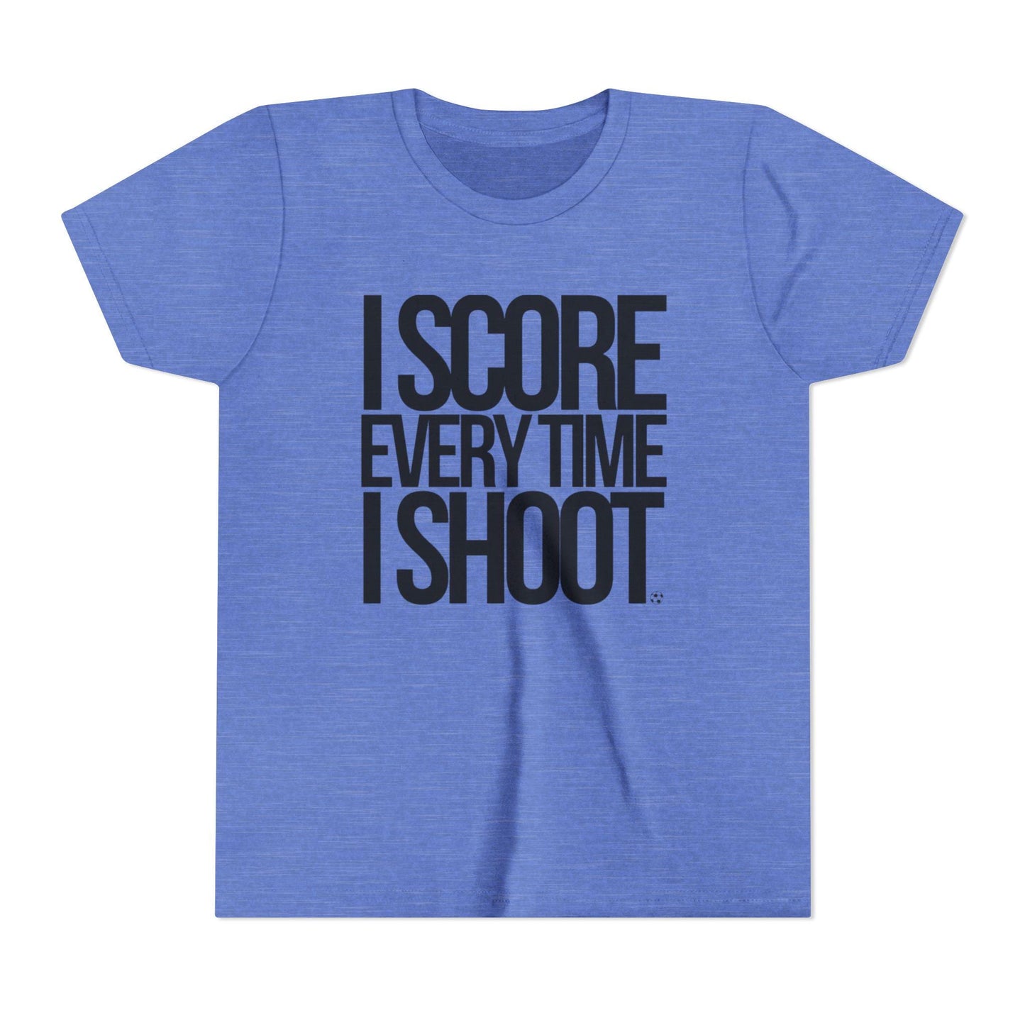 Youth Sports Tee - white letters I Score Everytime I Shoot